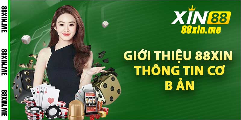 Giới thiệu 88Xin – thông tin cơ bản